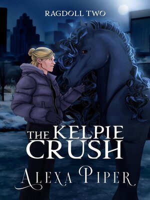 cover image of The Kelpie Crush